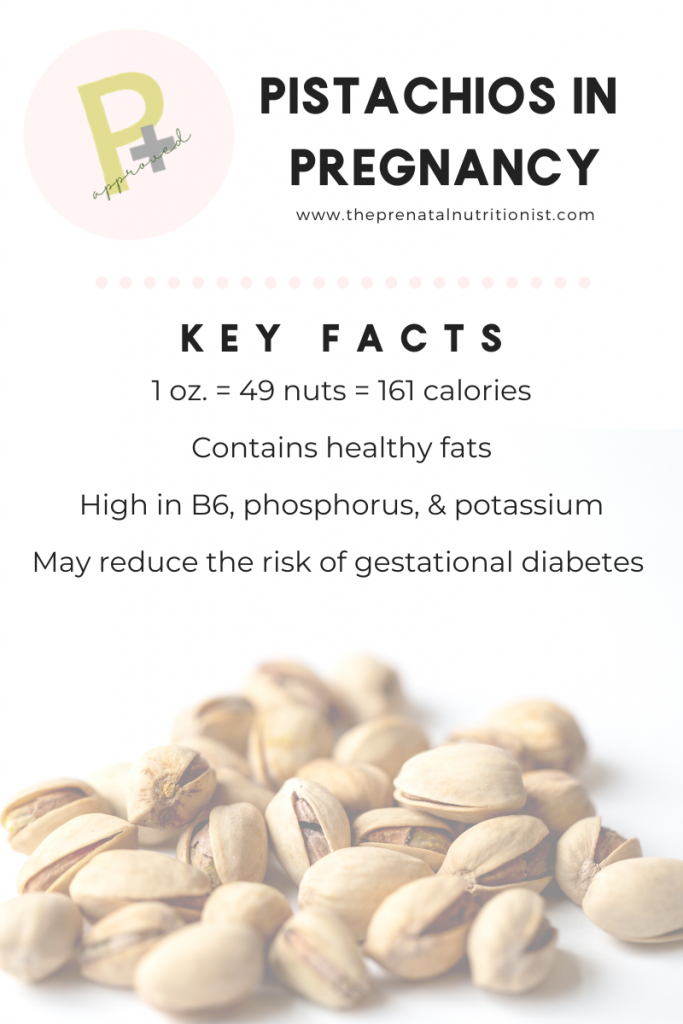 Pistachios in Pregnancy What you need to know The Prenatal Nutritionist