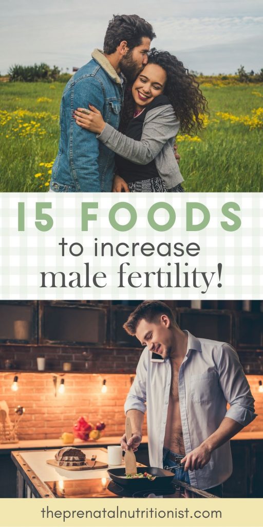 Foods To Increase Male Fertility | The Prenatal Nutritionist