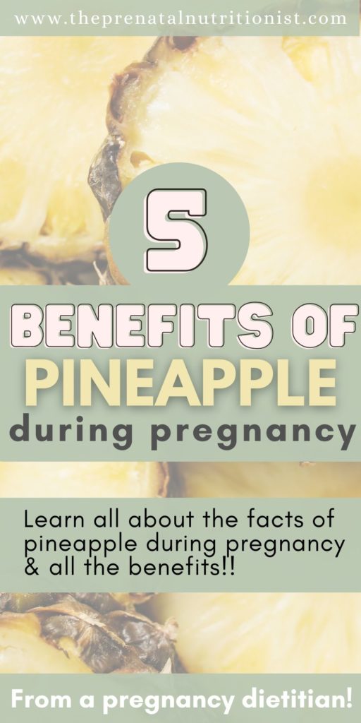 Benefits Of Pineapple During Pregnancy