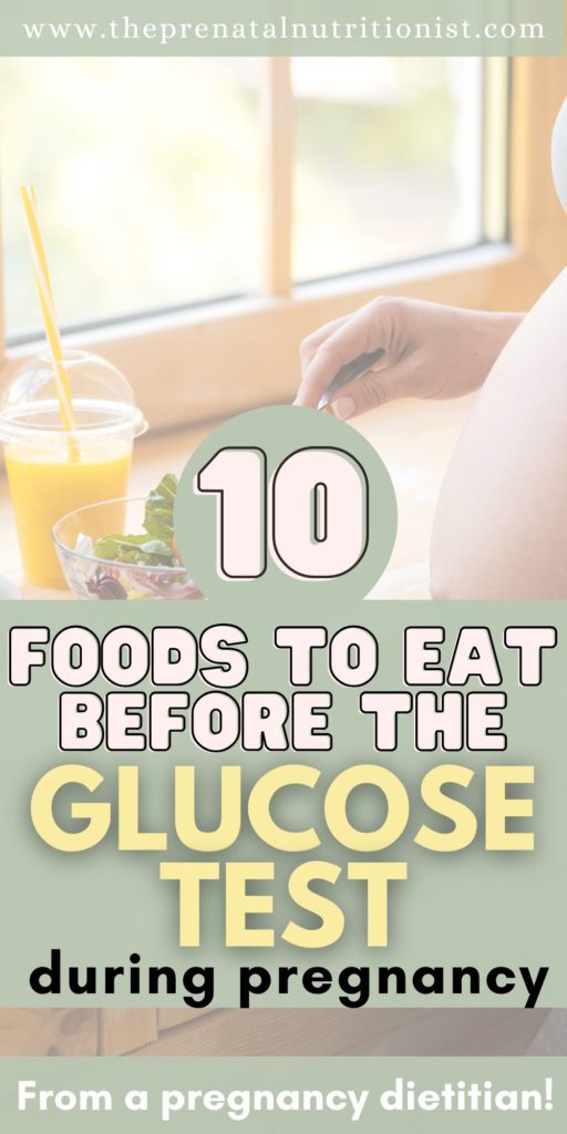 10 Foods to Eat Before Pregnancy Glucose Test