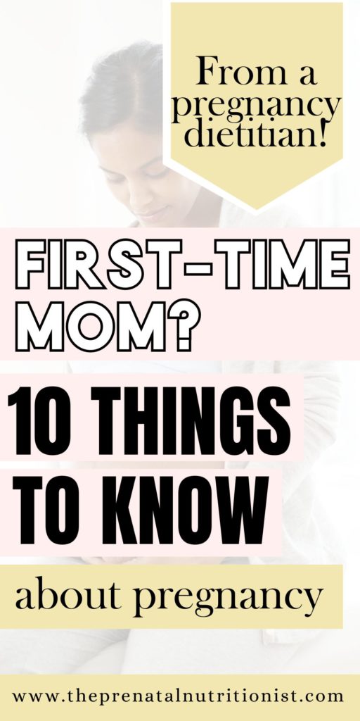 10 Things To Know About Pregnancy For First-Time Moms