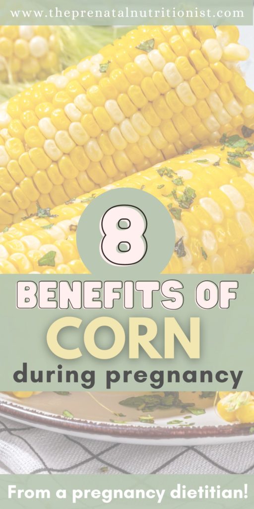 Benefits of Corn in Pregnancy