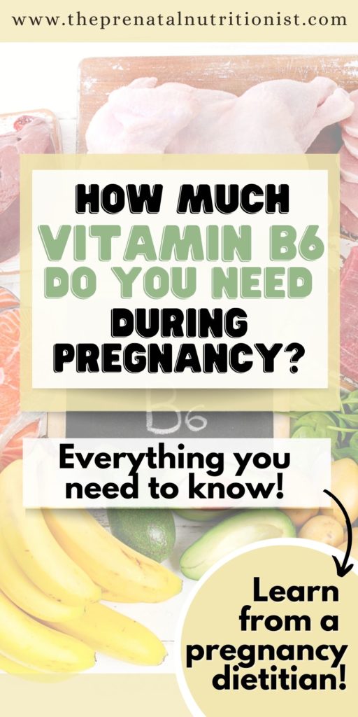 How Much Vitamin B6 Do You Need During Pregnancy