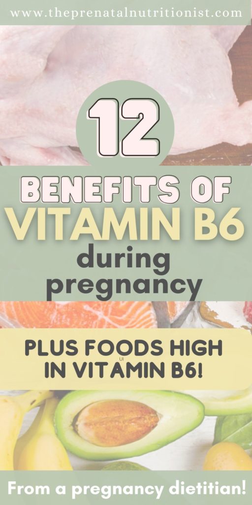 benefits of vitamin b6 during pregnancy