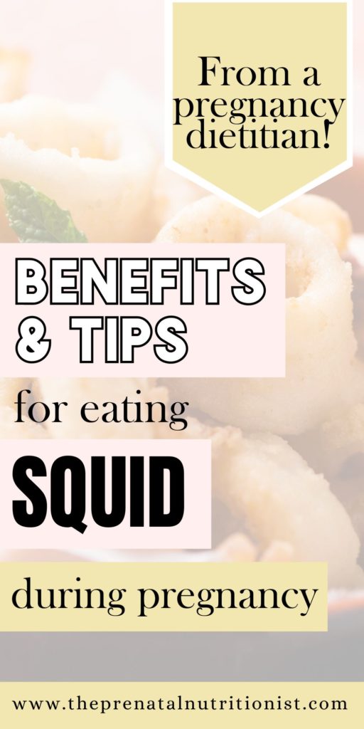 benefits & tips for eating squid during pregnancy