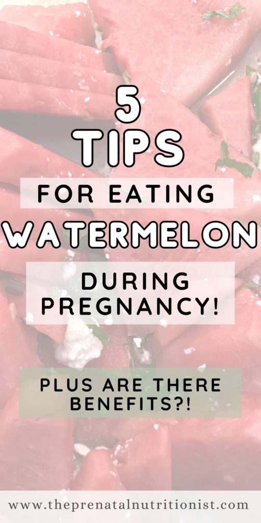 How To Eat Watermelon During Pregnancy